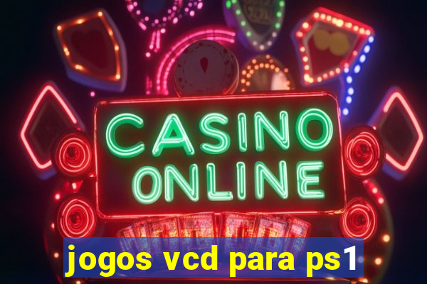 jogos vcd para ps1